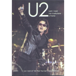 U2 - Tutti i testi con traduzione a fronte